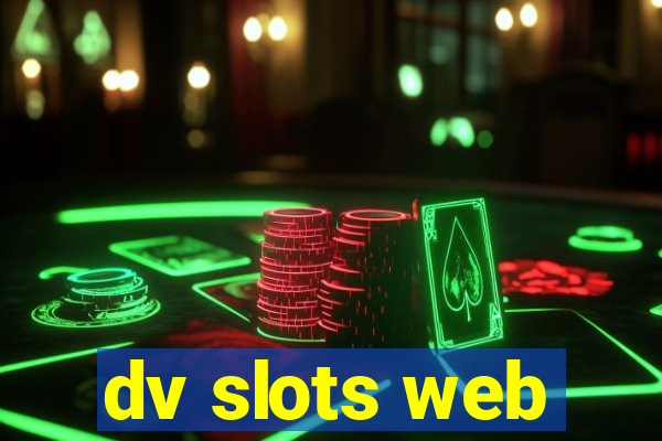 dv slots web